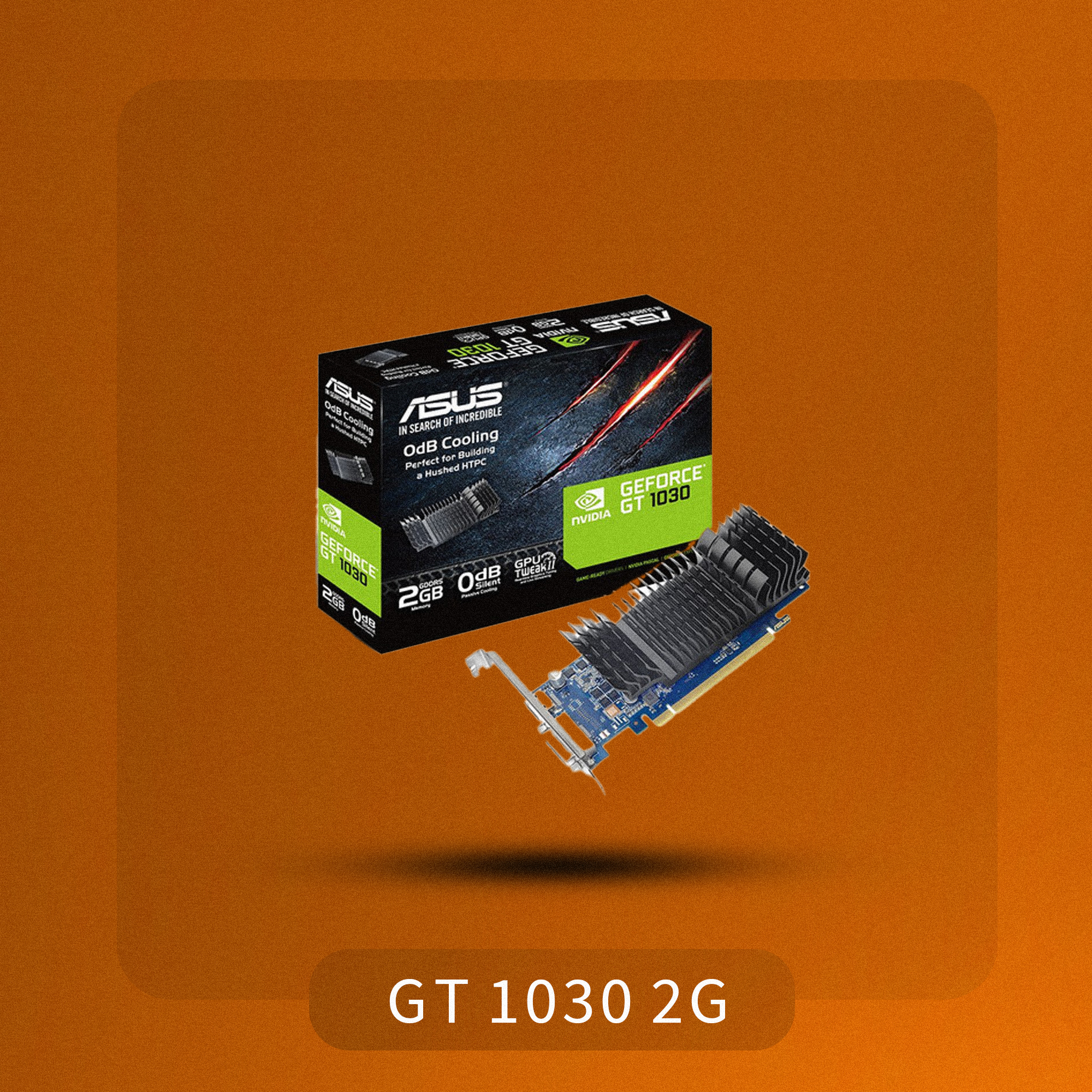GT 1030 2G GT 1030 2G قیمت و خرید کارت گرافیک ایسوس مدل - تصویر 1